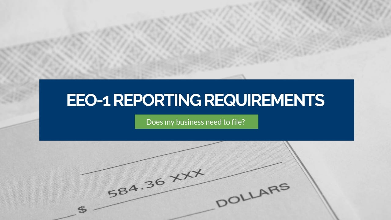 EEO1 Reporting Requirements Finalized • Corporate Payroll Services